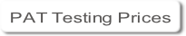 PAT Testing Prices.